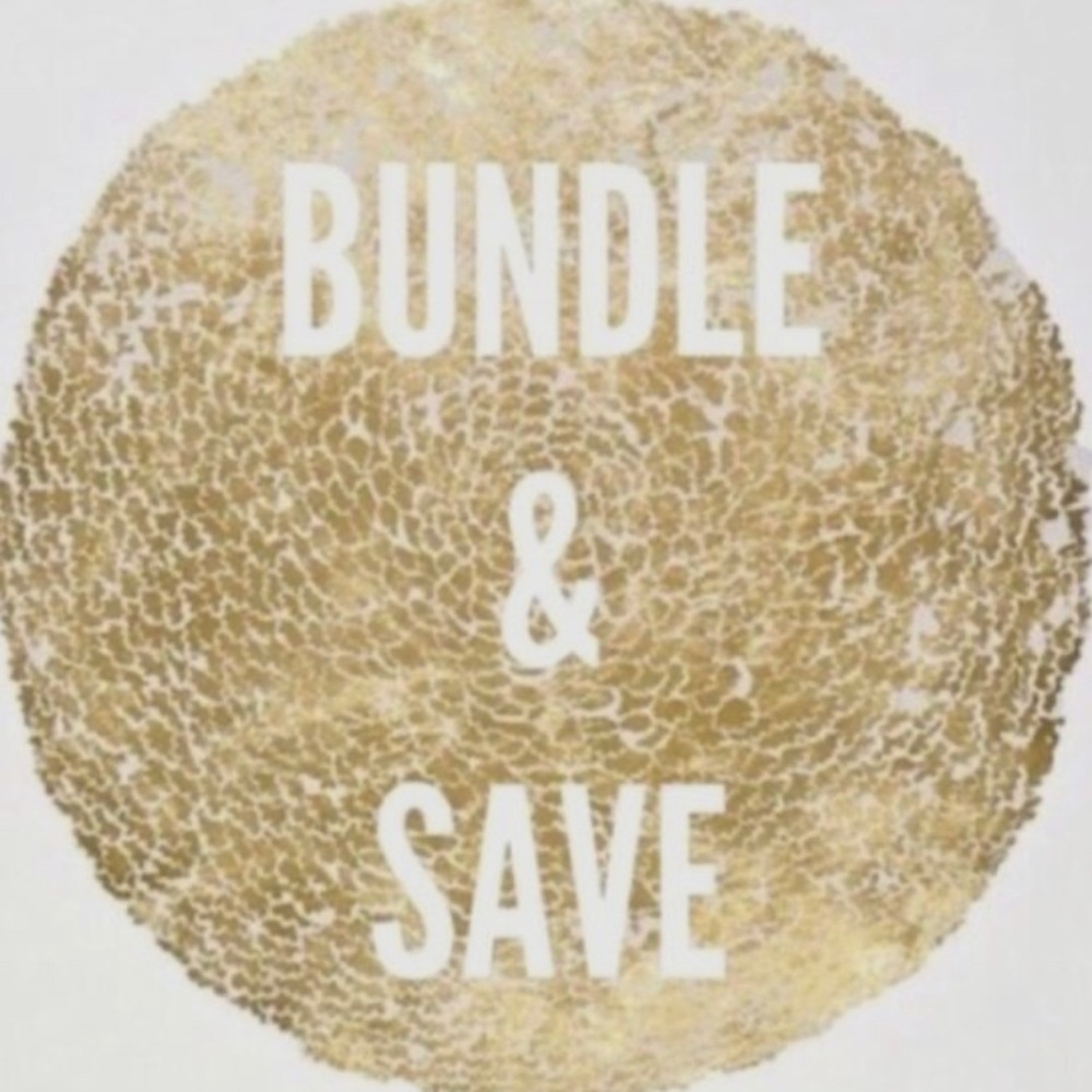 BUNDLE & SAVE